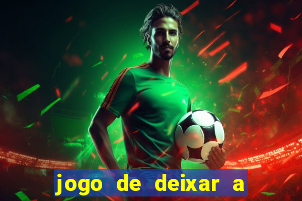 jogo de deixar a mulher nua